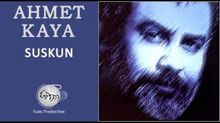 Suskun Ahmet Kaya [upl. by Atteniuq218]