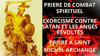 Exorcisme contre Satan et les anges révoltés [upl. by Biebel205]