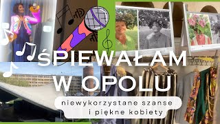 ŚPIEWAŁAM W OPOLU🎤 STRACONE SZANSE W ŻYCIU🤔 [upl. by Ardaid419]