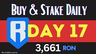 RONIN TOKEN Ron Token Daily Buys amp Staking Journeys  DAY 17 [upl. by Winny]