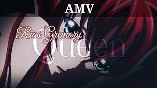 HIGHSCHOOL DXD Rias Gremory AMV  Queen [upl. by Eidnew]