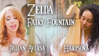 Zelda  quotFairy Fountainquot  Vocal amp Harp Cover by Jillian Aversa feat Harpsona [upl. by Eselahc]