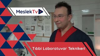 Tıbbi Laboratuvar Teknikeri [upl. by Naihr]