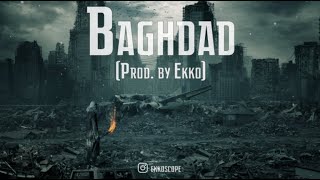 BAGHDAD prod by Ekko Royalty Free Bagpipes Type Beat [upl. by Annovad]