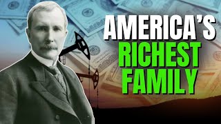 The Rockefeller Legacy America’s Wealthiest Family [upl. by Amlez198]