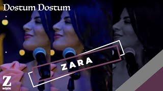 Zara  Dostum Dostum I Eşkıya Dünyaya Hükümdar Olmaz © 2018 Z Müzik [upl. by Ykcim389]