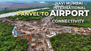 Panvel To Navi Mumbai Airport Connectivity  Airport Metro Line  July 2024 Progress [upl. by Heyde516]