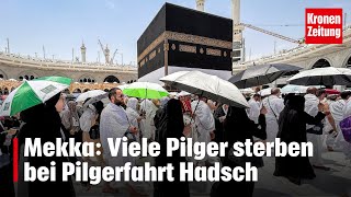 Mekka Viele Pilger sterben bei Hadsch  kronetv NEWS [upl. by Yezdnil]