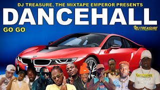 Dancehall Mix 2023 Raw │ GO GO RajahWild Masicka Valiant Kraff 450 Teejay │ DJ Treasure [upl. by Nivart]