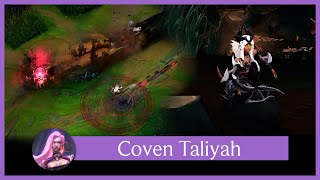 Coven Taliyah League of Legends Custom skin [upl. by Crowell]