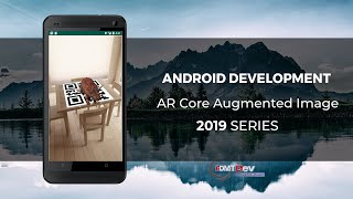 Android Studio Tutorial  AR Core Augmented Image [upl. by Oinota]