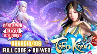 Game Lậu Mobile  Tiên Kiếm Kỳ Hiệp  androidios  OPEN SEVER Free Full Code  xu wed [upl. by Ilyssa]