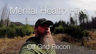 Mental Health SOLO Hike  Off Grid Recon [upl. by Pratt]