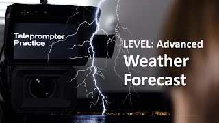 Teleprompter Practice  Advanced  Weather forecast [upl. by Anerres]