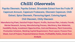 Paprika amp Chilli Oleoresin  Paprika Extract  Oilsoluble Extract from the Fruit of Capsicum Annuum [upl. by Agiaf]