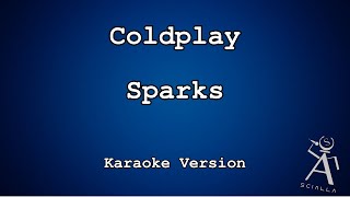 Coldplay  Sparks KARAOKE [upl. by Mena686]