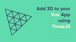 How to add 3D to your Vue App using ThreeJS [upl. by Notsruht]