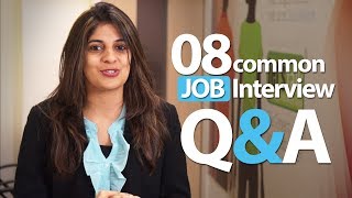 08 common Interview question and answers  Job Interview Skills [upl. by Aruat712]