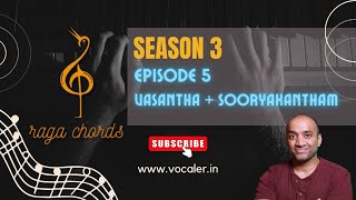 Vasantha  Sooryakantham  Raga Chords Season 3  EP 6  Chords for Indian Ragas [upl. by Muhcon397]