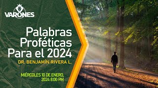 Varones CFC Palabras Proféticas para el 2024 benjamin [upl. by Kryska]