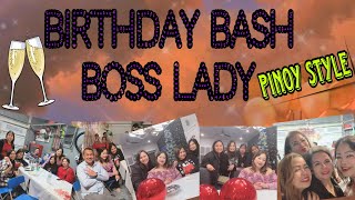 Happy Birthday Boss Lady  Birthday Bash  Pinoy Style [upl. by Tychon987]