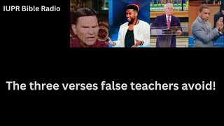 The three verses false teachers avoid [upl. by Aihsak]