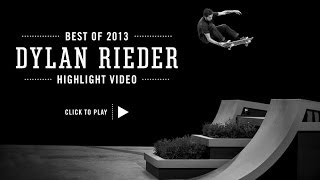 Street Leagues Best of 2013 Dylan Rieder [upl. by Rosenquist]