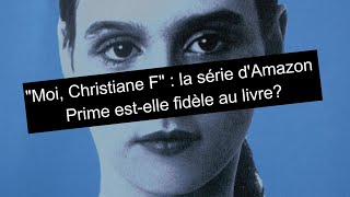 quotMoi Christiane Fquot  quelles sont les différences entre la série dAmazon Prime et le livre [upl. by Merle]