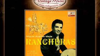 Miguel Aceves Mejia  Cuatro Caminos Ranchera VintageMusices [upl. by Samuelson677]