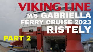 Viking Line Gabriella ferry risteily 🇫🇮 2023 part 2 [upl. by Rivkah327]