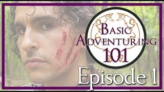 LARP Webseries  Basic Adventuring 101 Pilot [upl. by Ardnoel]