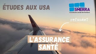 ÉTUDIER AUX USA 3 COMMENT ÊTRE BIEN ASSURÉ [upl. by Ricard]