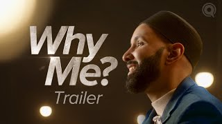 Why Me  Understanding Qadar with Dr Omar Suleiman  Ramadan Series 2024 TRAILER [upl. by Ynaffad]