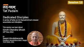 Tat Padam Dedicated Disciples Swami Vimpkshananda 10th November Session 13 SD 480p [upl. by Brine]