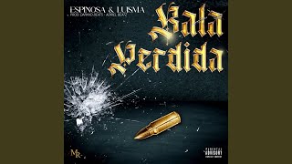 BALA PERDIDA [upl. by Ader]