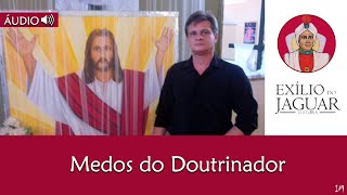 Medos do Doutrinador [upl. by Amlez]