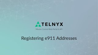 Registering e911 Addresses  Telnyx [upl. by Hachman]