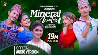 Mineral WaterOfficialBhim Bista Eleena ChauhanRachana Rimal amp Jibesh gurungNew nepali Song [upl. by Ruby]