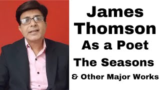 James Thomson The Seasons James Thomson as a Poet Liberty Castle of Indolence Age of Pope [upl. by Iht]