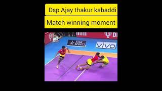 Dsp Ajay thakur winning raid best moments in pro kabaddi [upl. by Sykes]