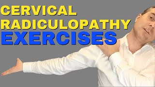 Best Cervical Radiculopathy Exercises  Exercises For Cervical Radiculopathy Dr Walter Salubro [upl. by Yelda]