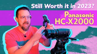 Is the Panasonic HCX2000 Still Worth it in 2023 CX10 and HCX1500 2Year Camcorder Review [upl. by Melborn]