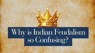 Vassal Vs Tributary State Why is Indian Feudalism Confusing [upl. by Gierk617]