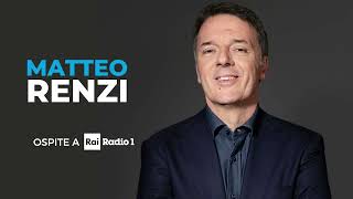 Matteo Renzi ospite a Zapping di Radio1  27062024 [upl. by Gazzo]