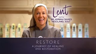 TEASER  Restore Lent with Sr Miriam James Heidland SOLT [upl. by Pillyhp636]