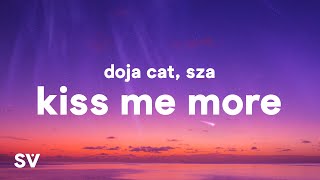 Doja Cat  Kiss Me More Lyrics ft SZA [upl. by Calida]