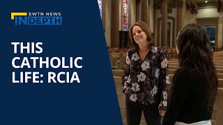 This Catholic Life RCIA amp Coming Home  EWTN News In Depth April 22 2022 [upl. by Aniale686]