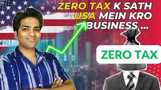 How to start LLC Company in USA with Zero Tax  Explained in Hindi by CA [upl. by Valentine]