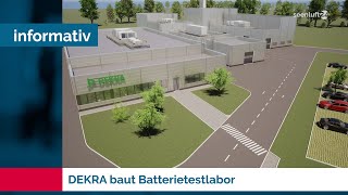 DEKRA baut Batterietestlabor  Testzentrum Klettwitz wächst  Zuhause in Brandenburg [upl. by Akinod]