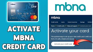 How To Activate MBNA Credit Card Online 2024  MBNA Credit Card Activation Guide [upl. by Tarr772]